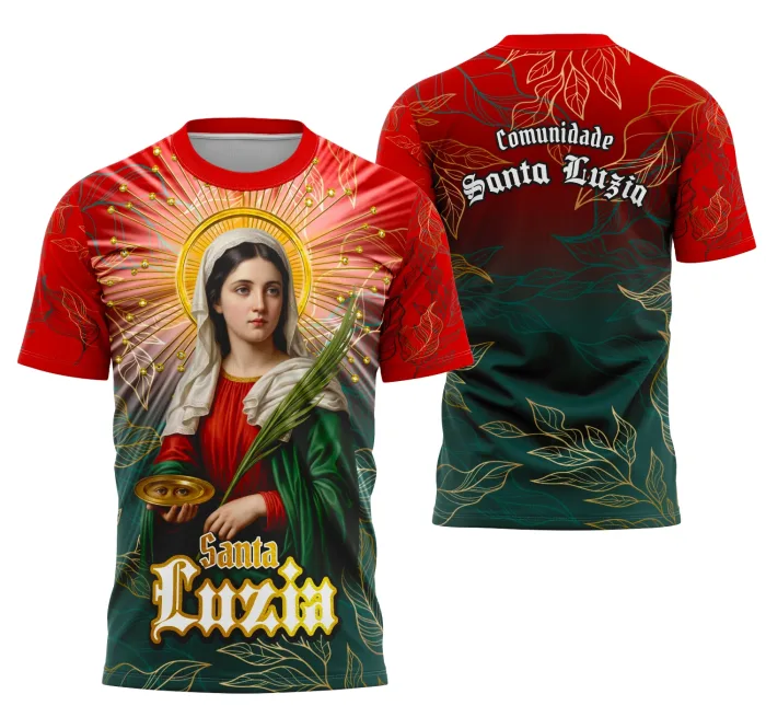 Arte Camisa Santa Luzia Fé e Tradição Modelo 2 Exclusiva